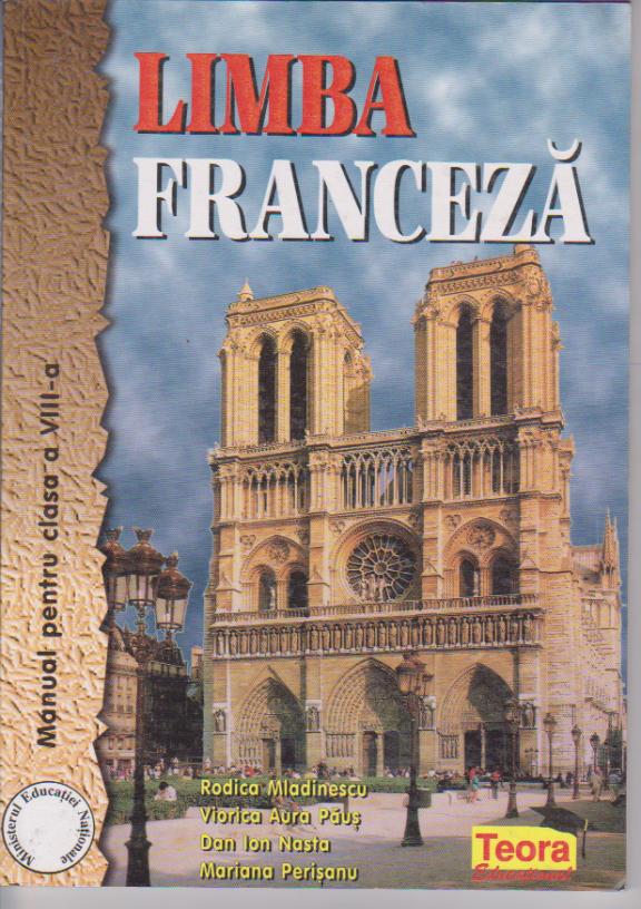editie veche - Limba franceza - Manual pentru clasa a VIII-a
