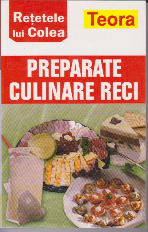 Retetele lui Colea - Preparate culinare reci