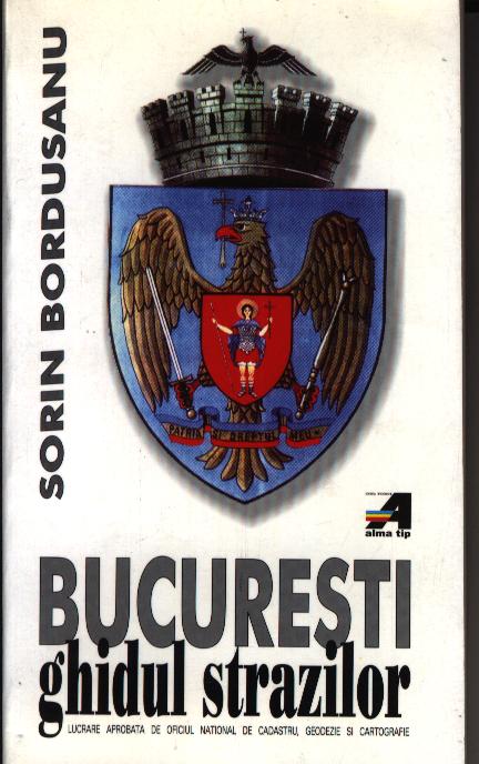 UZATA - Bucuresti.Ghidul strazilor , 973-99026-8-5