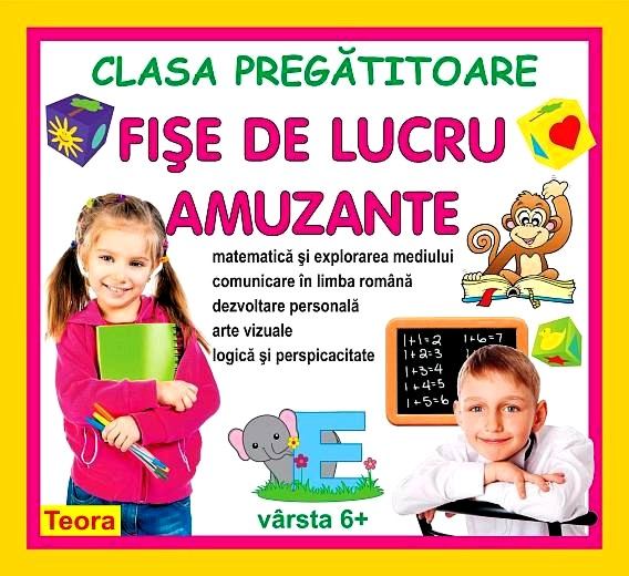 FISE DE LUCRU AMUZANTE PENTRU CLASA PREGATITOARE 2006 __