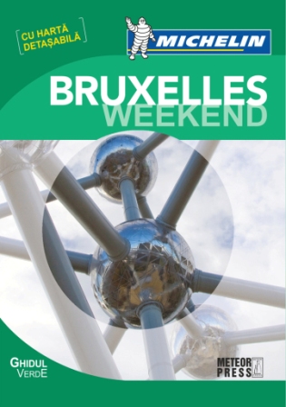 Ghidul Verde Michelin Bruxelles  Weekend