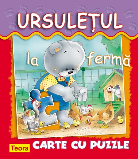 Ursuletul la ferma - carte cu puzzle, pagini cartonate 2001 __