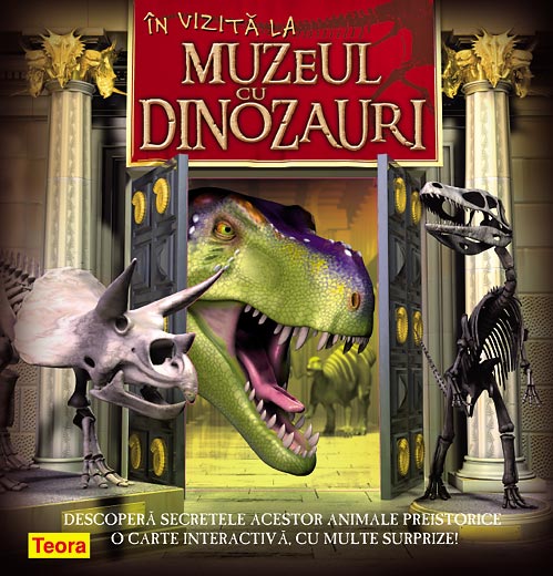 In vizita la muzeul cu dinozauri, carte 3D, pagini cartonate 2010 __