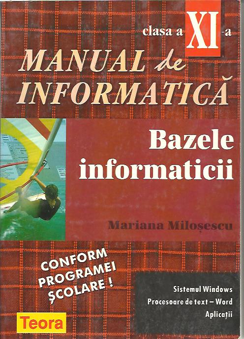 UZATA **Manual de informatica pentru clasa a XI-a. Bazele informaticii