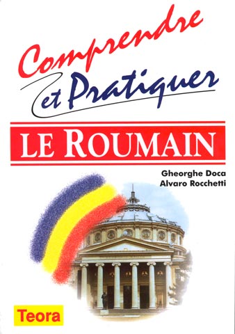 Comprendre et pratiquer Le Roumain  08 __