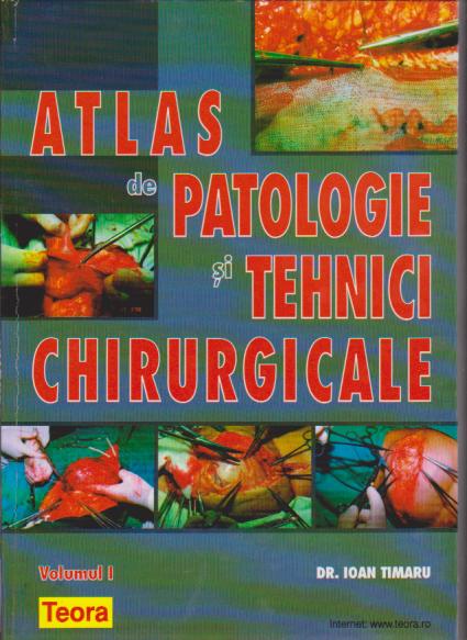 Atlas de patologie si tehnici chirurgicale - volumul I - coperta cartonata