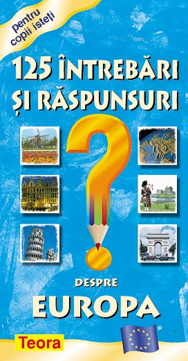 UZATA - 125 Intrebari si raspunsuri despre Europa