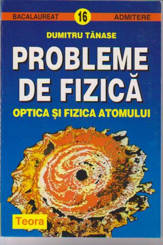 UZATA - Probleme de fizica - Optica si fizica atomului