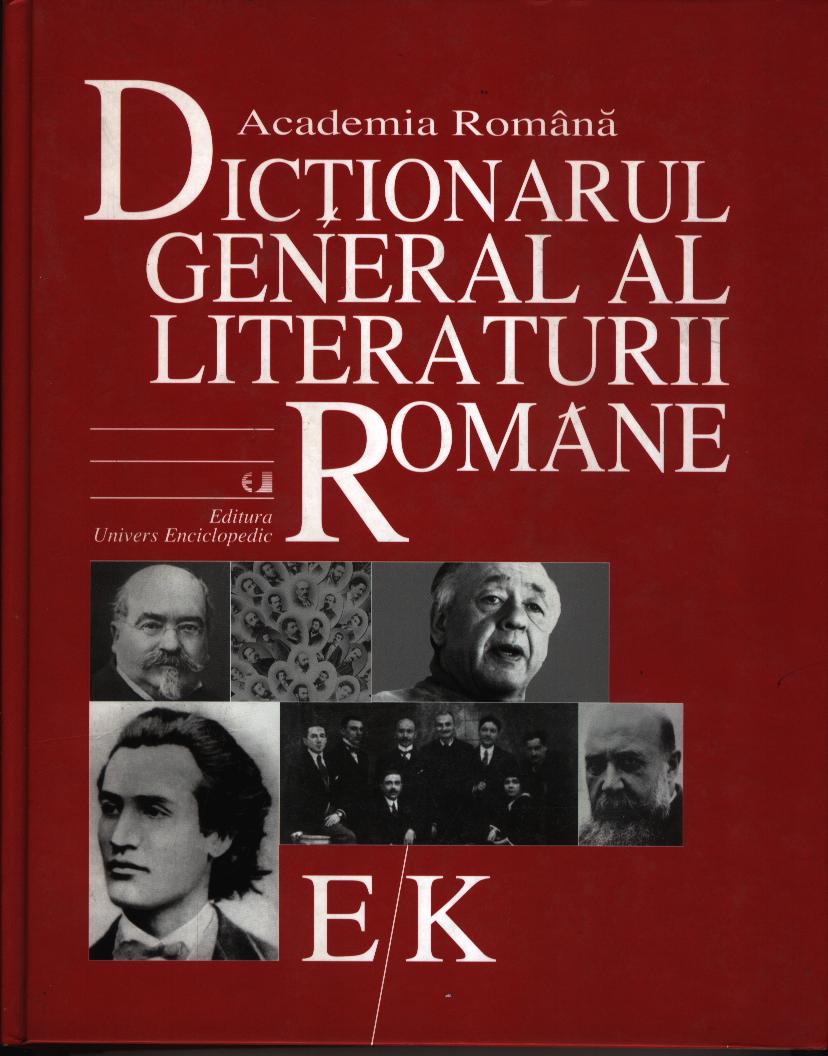 UZATA - Dictionar general al literaturii romane , 973-637-070-4