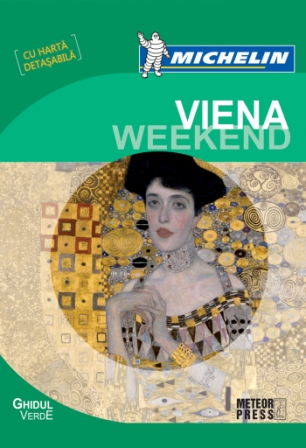 Ghidul Verde Michelin Viena  Weekend