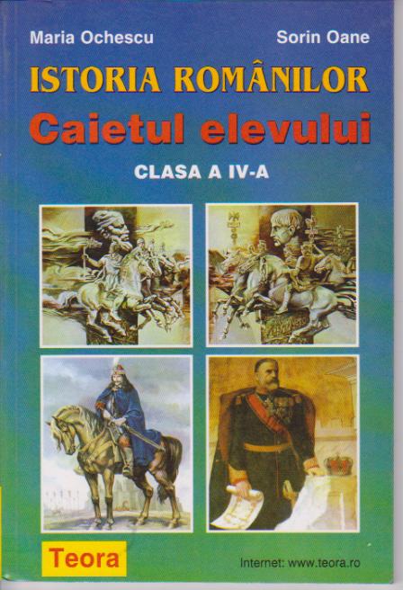 editie veche - UZATA Istoria romanilor, caietul elevului pentru clasa a IV-a
