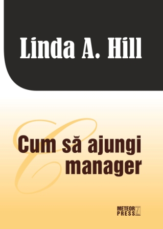 Cum sa ajungi manager