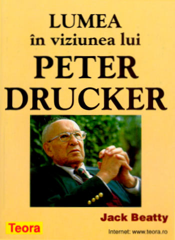 UZATA - Lumea in viziunea lui Peter Drucker