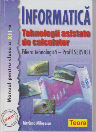 editie veche - UZATA Informatica, manual pentru clasa 12 profil servicii - NEAVIZAT